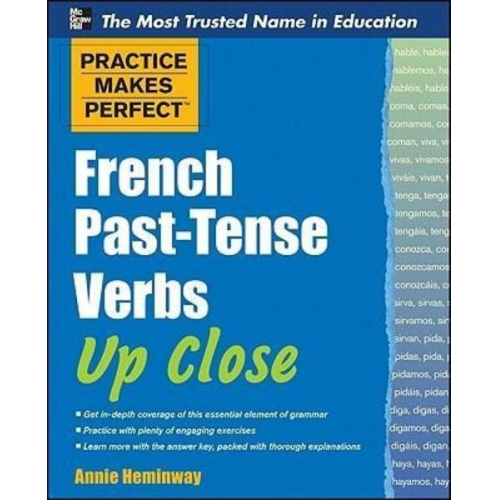 Annie Heminway - French Past-Tense Verbs Up Close