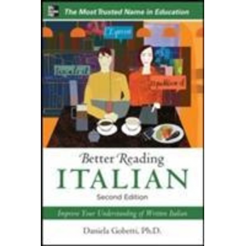 Daniela Gobetti - Better Reading Italian, 2nd Edition