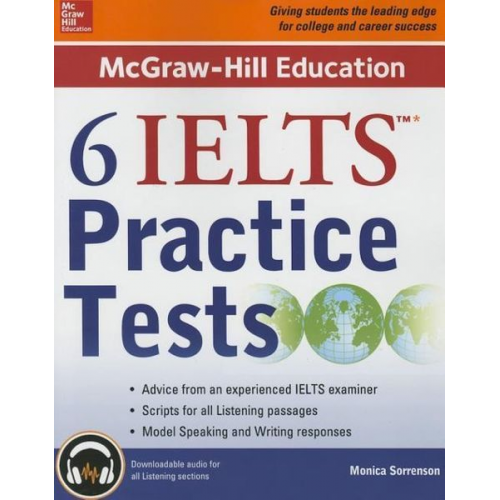 Monica Sorrenson - McGraw-Hill Education 6 Ielts Practice Tests with Audio