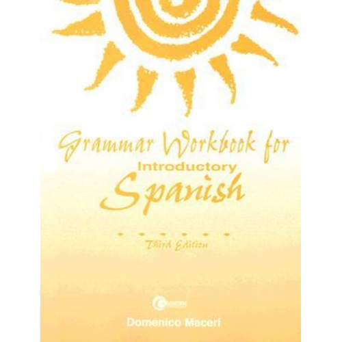 Domenico Maceri - Grammar Workbook for Introductory Spanish