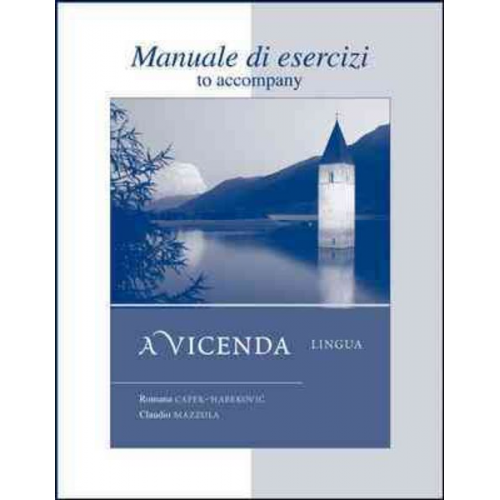 Romana Capek-Habekovic Claudio Mazzola - A Vicenda Manuale Di Esercizi: Lingua