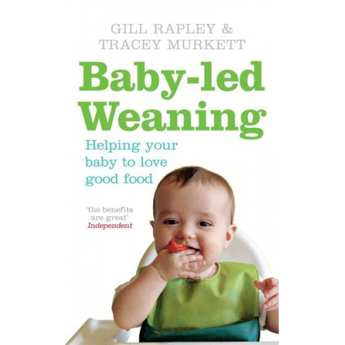 Gill Rapley Tracey Murkett - Baby-led Weaning