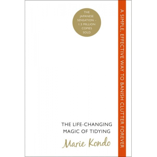 Marie Kondo - The Life-Changing Magic of Tidying