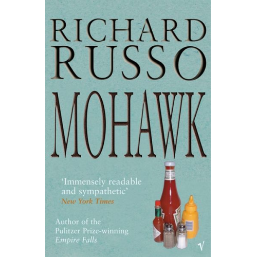 Richard Russo - Russo, R: Mohawk