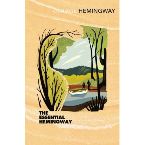 Ernest Hemingway - The Essential Hemingway