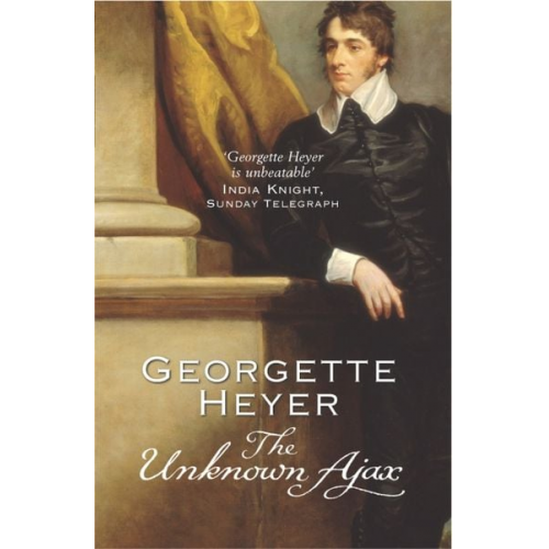 Georgette Heyer - The Unknown Ajax