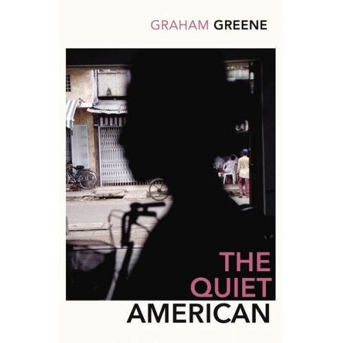 Graham Greene - The Quiet American