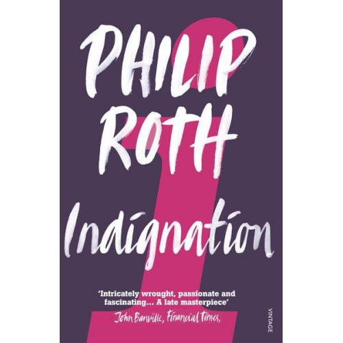 Philip Roth - Indignation