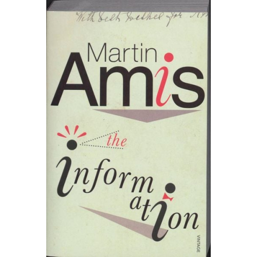 Martin Amis - The Information