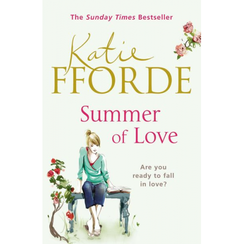 Katie Fforde - Summer of Love