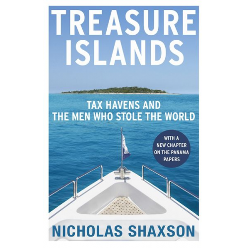 Nicholas Shaxson - Treasure Islands