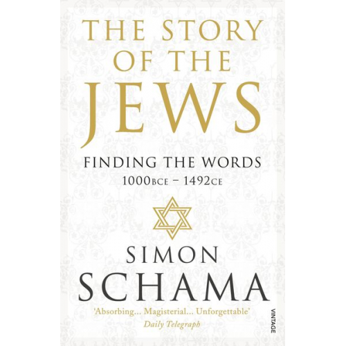 Simon Schama - The Story of the Jews. Finding the Words (1000 BCE - 1492)