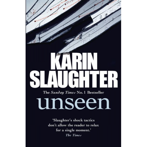 Karin Slaughter - Unseen