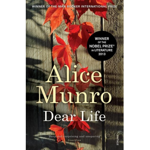 Alice Munro - Dear Life