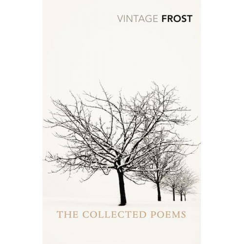 Robert Frost - The Collected Poems