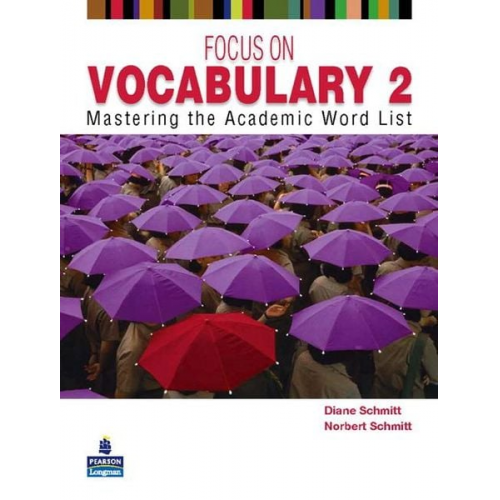 Diane Schmitt Norbert Schmitt - Focus on Vocabulary 2. Students' Book