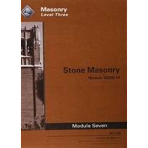 NCCER - NCCER: 28308-14 Stone Masonry Trainee Guide