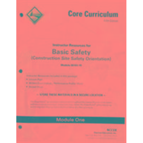 NCCER - NCCER: Basic Safety 00101-15 Instructor Guide