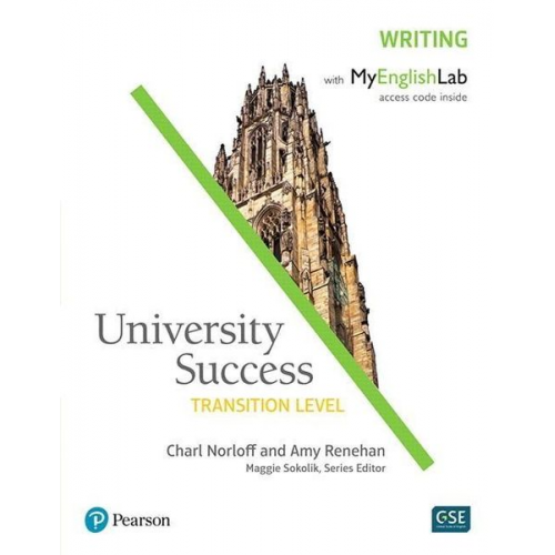 Charl Norloff Amy Renehan - Norloff, C: University Success Writing, Transition Level, wi