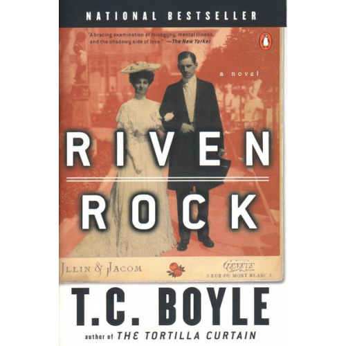 T. C. Boyle - Riven Rock