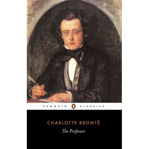 Charlotte Brontë - The Professor