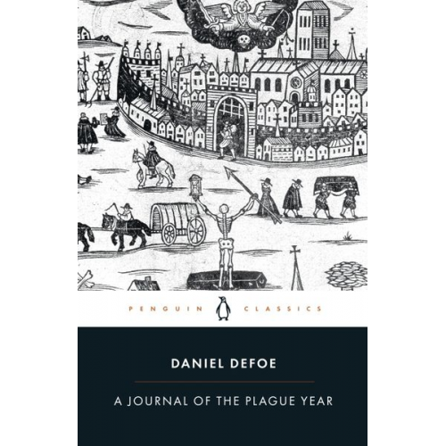 Daniel Defoe - A Journal of the Plague Year