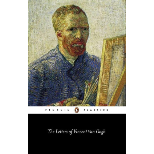 Vincent van Gogh - The Letters of Vincent Van Gogh