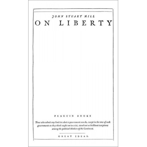 John Stuart Mill - On Liberty