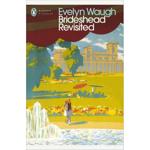 Evelyn Waugh - Brideshead Revisited