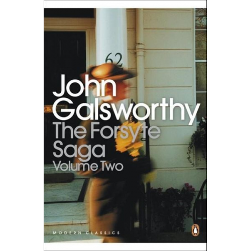 John Galsworthy - The Forsyte Saga