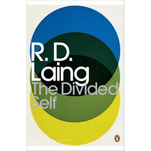 R. D. Laing - The Divided Self