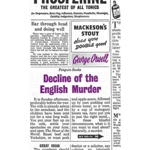 George Orwell - Decline of the English Murder