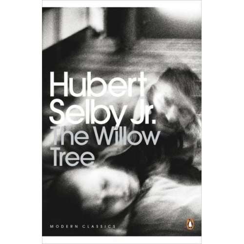 Hubert Selby Jr. - The Willow Tree