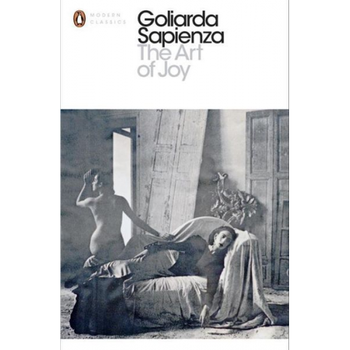 Goliarda Sapienza - The Art of Joy