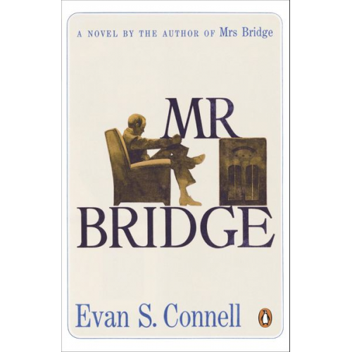 Evan S. Connell - Mr Bridge