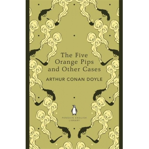 Arthur Conan Doyle - The Five Orange Pips and Other Cases