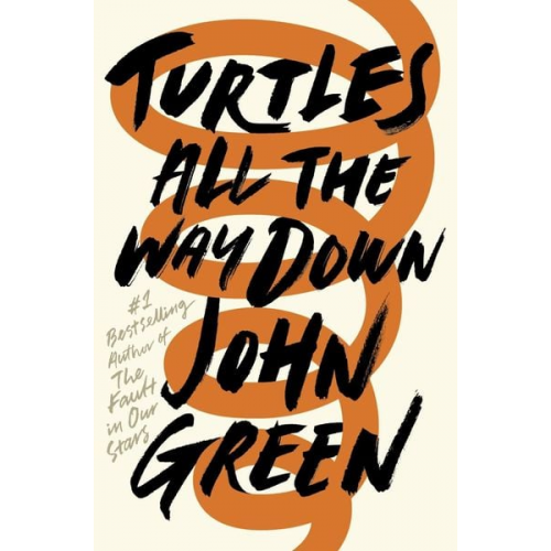 John Green - Turtles All the Way Down