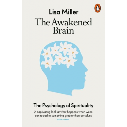 Lisa Miller - The Awakened Brain