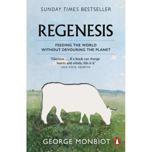 George Monbiot - Regenesis