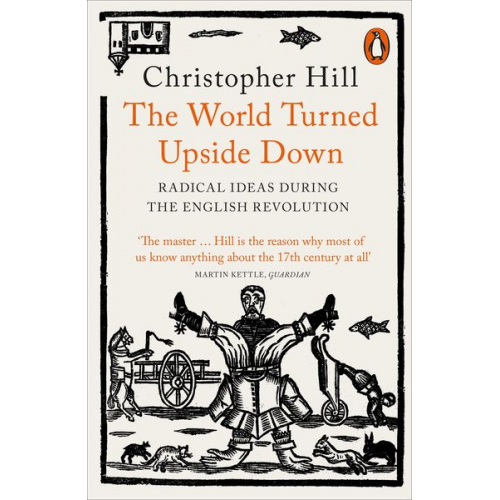 Christopher Hill - The World Turned Upside Down