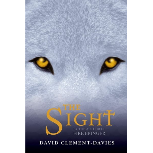 David Clement-Davies - The Sight