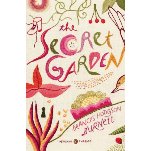 Frances Hodgson Burnett - The Secret Garden