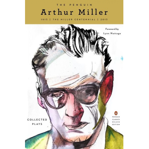 Arthur Miller - The Penguin Arthur Miller