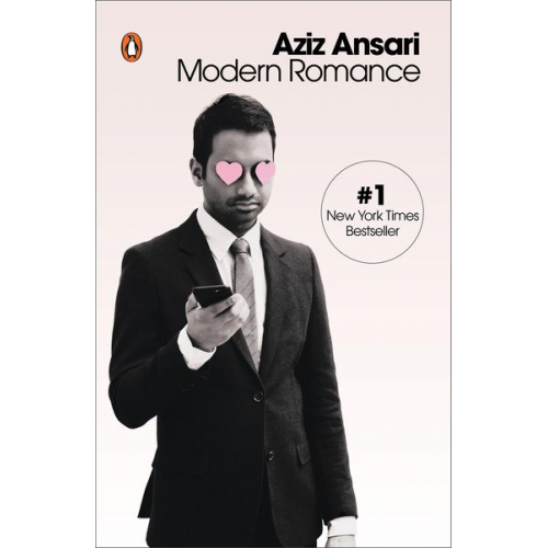 Aziz Ansari Eric Klinenberg - Modern Romance