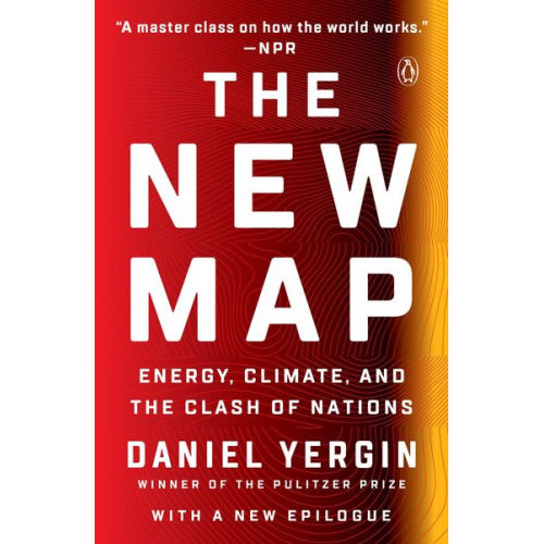 Daniel Yergin - The New Map