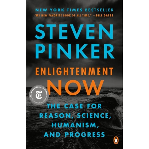 Steven Pinker - Enlightenment Now