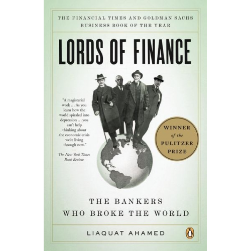 Liaquat Ahamed - Lords of Finance