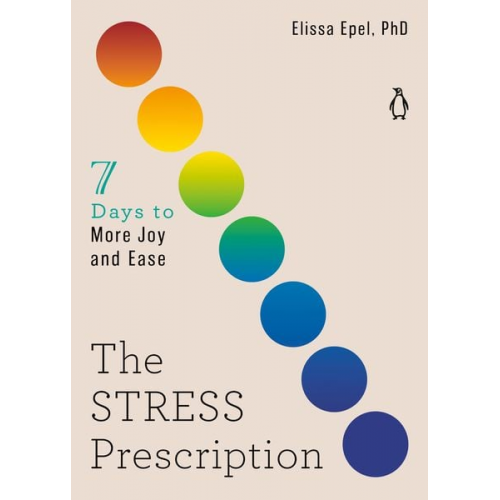 Elissa Epel - The Stress Prescription