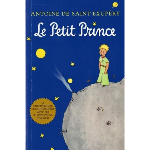 Antoine de Saint-Exupery - Le Petit Prince (French)