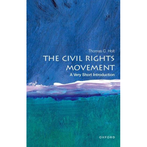 Thomas C. Holt - The Civil Rights Movement